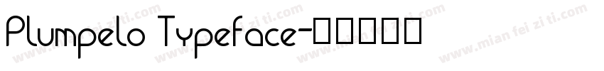 Plumpelo Typeface字体转换